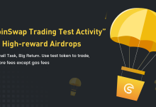 CoinSwap测试网交易大赛交互用户将获得空投(未结束)-coinowo
